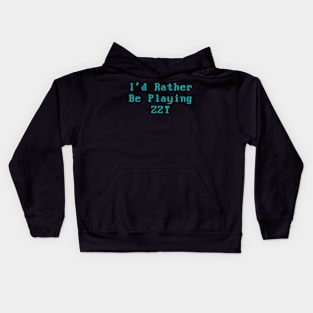 I'd Rather Be Playing ZZT Kids Hoodie